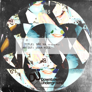 See Ya (Re-Work Extended Mix)