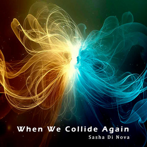When We Collide Again