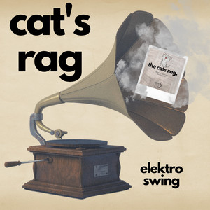 Cat's Rag (Elektro Swing)