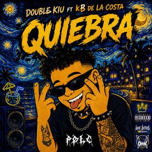 Quiebra (feat. KB DE LA COSTA & SOMOS OINK)