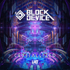 Block Device - Crystallized (Original Mix)