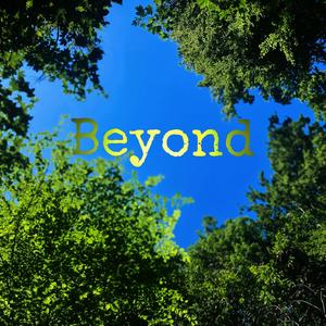 Beyond