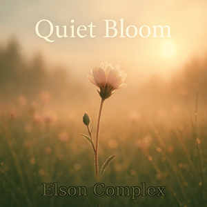 Quiet Bloom