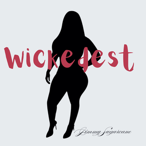 Wickedest