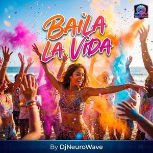 Baila La Vida