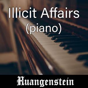 Illicit Affairs (Piano)