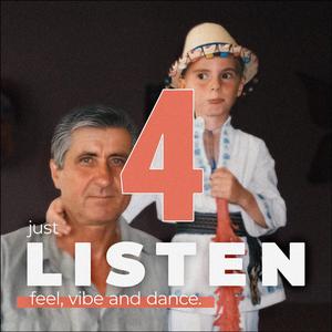 JUST LISTEN 4