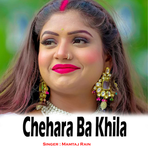 Chehara Ba Khila