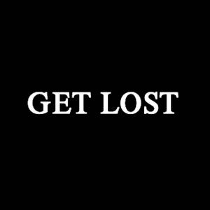 Get Lost (feat. Blake.Zip)