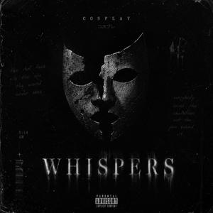 Whispers