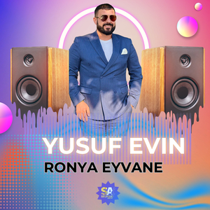 Ronya Eyvane