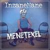 InzaneMane - Menetekel