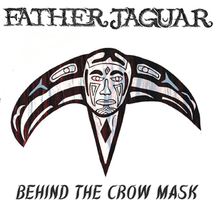 Behind the Crow Mask