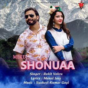 Mere Shonuaa