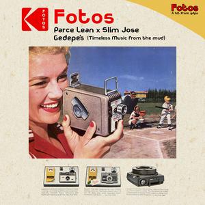 Fotos (feat. Parce Lean & Slim Jose)