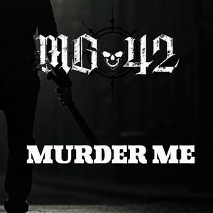 Murder me