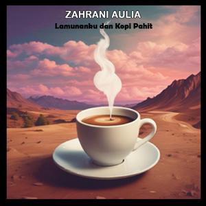 Lamunanku Dan Kopi Pahit