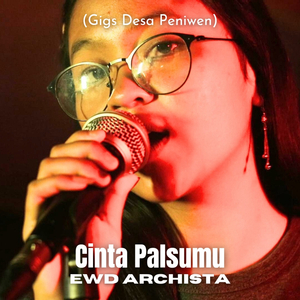 Cinta Palsumu (Gigs DESA PENIWEN)