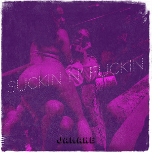 Suckin n’ ****in
