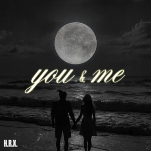 You and Me