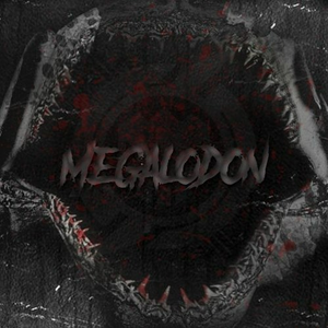 Megalodon (2020 Kick Edit)