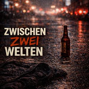 Zwischen zwei Welten
