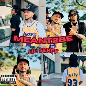 Meant2be (feat. Breezy Baby)