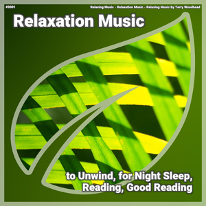 Relaxation Music, Pt. 69