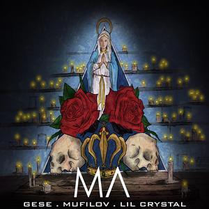 Ma (feat. Lil Crystal & Mufilov)