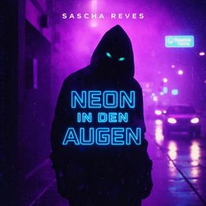 Neon in den Augen