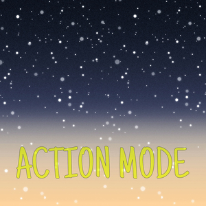 Action Mode