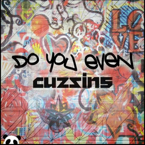 Do You Even (Original Mix)
