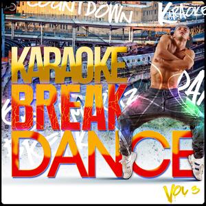 Uprock (In the Style of Rock Steady Crew) [Karaoke Version]