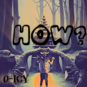 HOW ? (feat. Vachi)