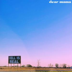 DEAR MAMA