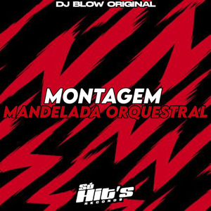 Montagem Mandelada Orquestral