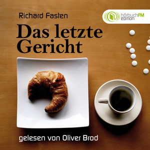 Das letzte Gericht - Vorwort (Über Prominente und ihre finalen Mahlzeiten)