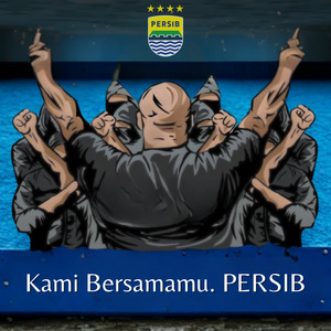 Kami bersamamu. Persib