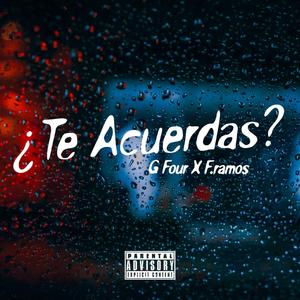 Te Acuerdas? (feat. F.RAMOS)