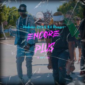 Encore plus (feat. LiL Danger)