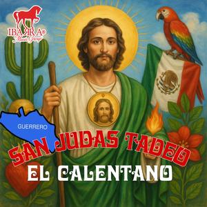 SAN JUDAS Y EL CALENTANO