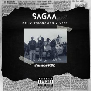 Sagaa (feat. Strongman & YPee) (Remix)