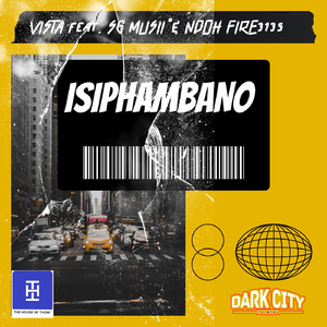 Isiphambano (feat. SG Musii, Ndoh Fire)