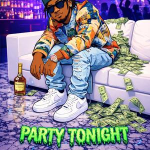 Party tonight