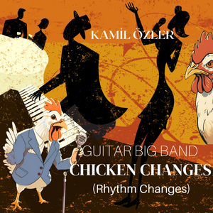 Chicken Changes (Ryhthm Changes)