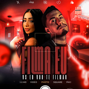 Filma Eu Vs Vou Te Filmar