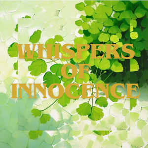 Whispers of Innocence