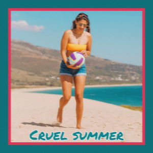Cruel Summer