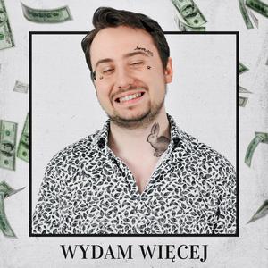 Wydam więcej