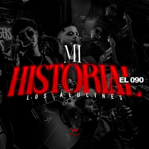 Mi Historial / El 090 (En Vivo)